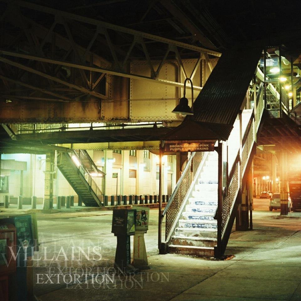 Villains - Extortion [EP] (2012)
