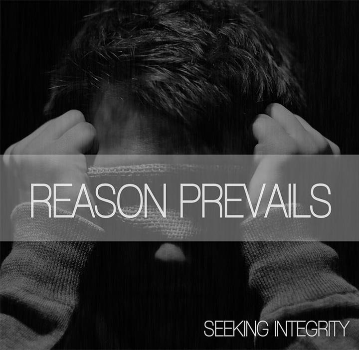 Reason Prevails - Seeking Integrity [EP] (2012)